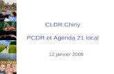CLDR Chiny PCDR et Agenda 21 local 12 janvier 2009.