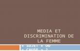 MEDIA ET DISCRIMINATION DE LA FEMME « SUJET » OU « CAUSE » ?