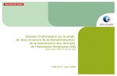 Document de travail Dossier dinformation sur le projet de mise en œuvre de la Dématérialisation de la transmission des données de lAttestation Employeur.