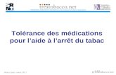 Mise à jour: mars 2011 Tolérance des médications pour laide à larrêt du tabac.