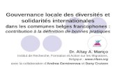 Gouvernance locale des diversités et solidarités internationales dans les communes belges francophones : contribution à la définition de bonnes pratiques.