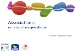 1 Associations: un avenir en questions Grenoble 12 décembre 2012.