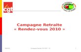 26/04/10Campagne Retraite "RV 2010" - V11 Campagne Retraite « Rendez-vous 2010 »
