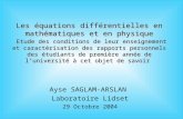 Les équations différentielles en mathématiques et en physique Etude des conditions de leur enseignement et caractérisation des rapports personnels des.