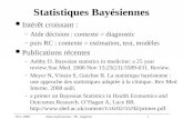 Nov 2008Stats bayésiennes - Ph. Aegerter 1 Statistiques Bayésiennes Intérêt croissant : –Aide décision : contexte = diagnostic –puis RC : contexte = estimation,