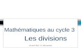 Mathématiques au cycle 3 Les divisions 15 avril 2011- G. Kérouanton.