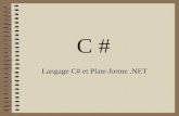 C # Langage C# et Plate-forme.NET. Objectifs "Passerelle" Acquérir les compétences pour : –créer une application Windows –créer un service Windows –contrôler.