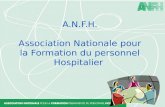 A.N.F.H. Association Nationale pour la Formation du personnel Hospitalier.