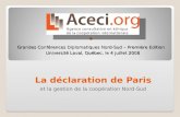 . La déclaration de Paris et la gestion de la coopération Nord-Sud Grandes Conférences Diplomatiques Nord-Sud – Première Edition Université Laval, Québec,