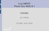 Loi HPST Pour les NULS ! SNORL M. VIRTE EGORL 16.01.2010.