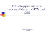 D©velopper un site accessible en XHTML et CSS Raoul MASSON : 11/2006