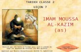 TARIKH CLASSE 2 LEÇON 7 Copyright ©  Réalisé par une Kaniz-é-Fatéma pour içal-e-çawaab de tous les Marhoum Mominines val Mouminates.