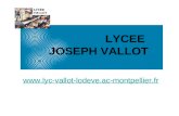 LYCEE JOSEPH VALLOT .