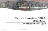 Formation des enseignants CNAM, 22 & 23 novembre 2010 Plan de formation STI2D 2012-2013 Académie de Dijon 04/01/2014Lycée H Fontaine - Dijon.