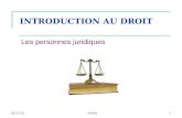 22/11/12Yrelay1 INTRODUCTION AU DROIT Les personnes juridiques.