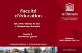 Faculté déducation EDU 5873 : Théories du choix et développement de carrière Semaine 1 Introduction générale Professeur André Samson, Ph.D., c.o.