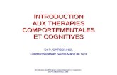 Introduction aux Th©rapies comportementales et cognitives. Dr P. CARBONNEL 2008 INTRODUCTION AUX THERAPIES COMPORTEMENTALES ET COGNITIVES Dr P. CARBONNEL