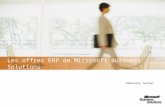 Les offres ERP de Microsoft Business Solutions Séminaire Technet