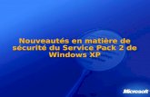 Nouveautés en matière de sécurité du Service Pack 2 de Windows XP.
