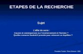 Formation Tunisie : Pierre Scherrer - 2006 ETAPES DE LA RECHERCHE Sujet Leffet de serre : Causes et cons©quences sur lenvironnement et lhomme ? Quelles