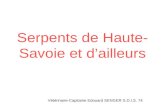 Serpents de Haute- Savoie et dailleurs Vétérinaire-Capitaine Edouard SENGER S.D.I.S. 74.