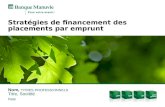 Stratégies de financement des placements par emprunt Nom, TITRES PROFESSIONNELS Titre, Société Date.