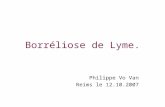 Borréliose de Lyme. Philippe Vo Van Reims le 12.10.2007.
