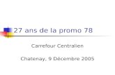 27 ans de la promo 78 Carrefour Centralien Chatenay, 9 Décembre 2005.