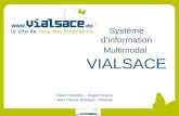 Système dinformation Multimodal VIALSACE Claire Heidsiek – Région Alsace Jean Claude Bildstein - Cityway.