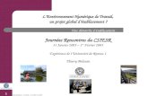 1 Thierry Bédouin – CSIESR – 31/1/2005-1/2/2005 LEnvironnement Numérique de Travail, un projet global détablissement ? Une démarche détablissement Thierry.