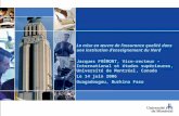 La mise en œuvre de lassurance qualité dans une institution denseignement du Nord Jacques FRÉMONT, Vice-recteur – International et études supérieures,