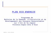 1 MDE BBC – Istres 28/10/03 PLAN ECO-ENERGIE Programme de Maîtrise de la Demande dElectricité et de Développement des Energies Renouvelables sur lEst de.
