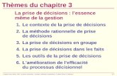© gaëtan morin éditeur, 2001. La gestion dynamique : concepts, méthodes et applications, 3 e édition (Pierre G. Bergeron) 3.1 Thèmes du chapitre 3 La prise.