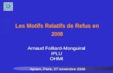 Les Motifs Relatifs de Refus en 2008 Apram, Paris, 27 novembre 2008 Arnaud Folliard-Monguiral IPLU OHMI.