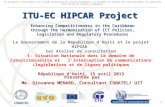 1 Le Gouvernment de la République dHaiti et le projet HIPCAR 1er Atelier de consultation 1- Situation Nationale dans le domaine de Cybercriminalite et.