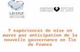 7 expériences de mise en œuvre par anticipation de la nouvelle gouvernance en Île de France.