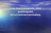 Les instruments des politiques environnementales.