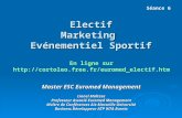 Electif Marketing Evénementiel Sportif Master ESC Euromed Management Lionel Maltese Professeur Associé Euromed Management Maître de Conférences Aix Marseille.