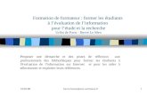 19/02/08herve.lemen@enc.sorbonne.fr1 Formation de formateur : former les étudiants à lévaluation de linformation pour létude et la recherche Urfist de.