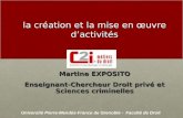 Université Pierre-Mendès-France de Grenoble - Faculté de Droit Martine EXPOSITO Enseignant-Chercheur Droit privé et Sciences criminelles Université Pierre-Mendès-France.