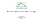 Extrêmes Climatiques et Grand Age Pr Joel Ankri GH Ste Périne, APHP U687.