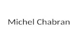 Michel Chabran. BIOGRAPHIE Venu au monde à Tournon, où le poète Mallarmé enseignait langlais, Michel Chabran appartient à cette génération de Chefs.