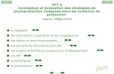 Menusortir SCT 4 SCT 4 Conception et évaluation des stratégies de phytoprotection intégrées dans les systèmes de production le dispositif les chercheurs.