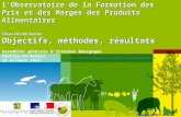 Philippe BOYER, octobre 2012 lObservatoire de la Formation des Prix et des Marges des Produits Alimentaires Focus viande bovine Objectifs, méthodes, résultats.