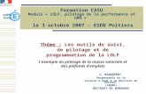 Formation CASU Module « LOLF, pilotage de la performance et GRH » le 3 octobre 2007 – ESEN Poitiers S. MINABERRY Responsable de la Cellule dAide à la Décision.