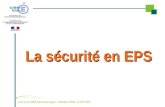 La sécurité en EPS 2 et 3 juin 2008 Saint Domingue – Michèle VINEL IA-IPR EPS.