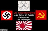 Le Totalitarisme …en Italie, en Russie En Japon et en Allemagne M. Bridgeo.