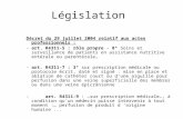 Législation Décret du 29 juillet 2004 relatif aux actes professionnels : -art. R4311-5 : rôle propre - 8° Soins et surveillance de patients en assistance.