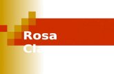 Rosa Clara. Biographie Rosa Clara est née á Barcelone, il y a environ 47 ans. Elle n´avait pas jamais pu imaginer, dans sa jeunesse, qu´elle deviendrait.