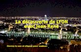 Ouvrez le son et cliquez pour avancer Lyon est une ville française, située dans l'Est de la France, au confluent du Rhône et de la Saône. C'est le.